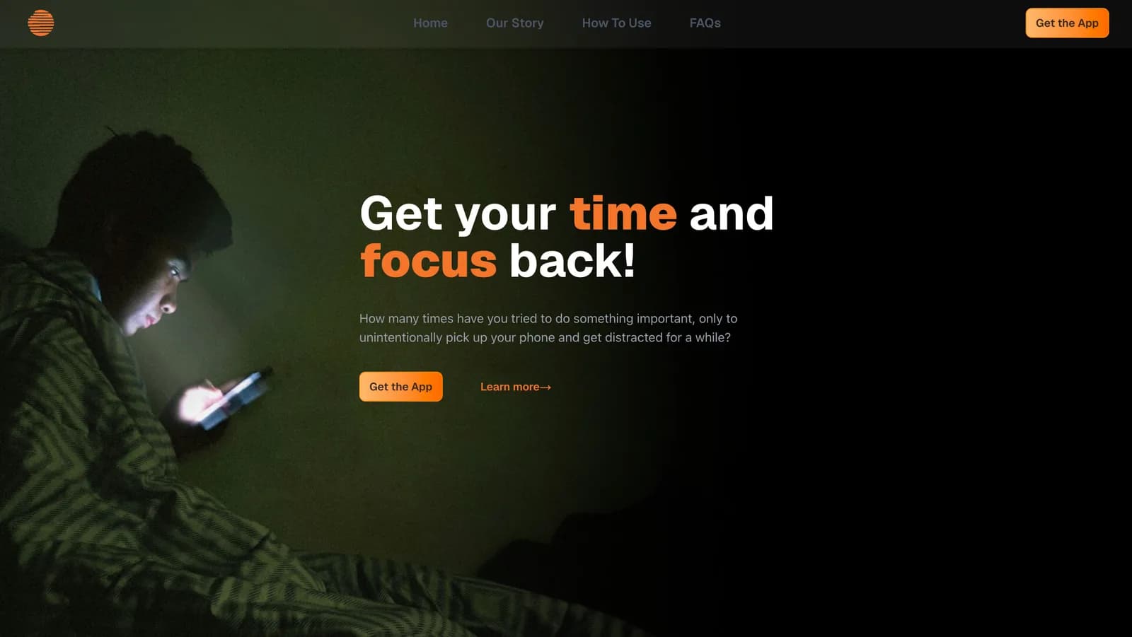 Tranquil landing page, a dark hero with the headline Get your time and focus back beside a photo of someone on their phone at night